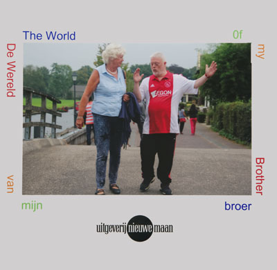 De wereld van mijn broer
